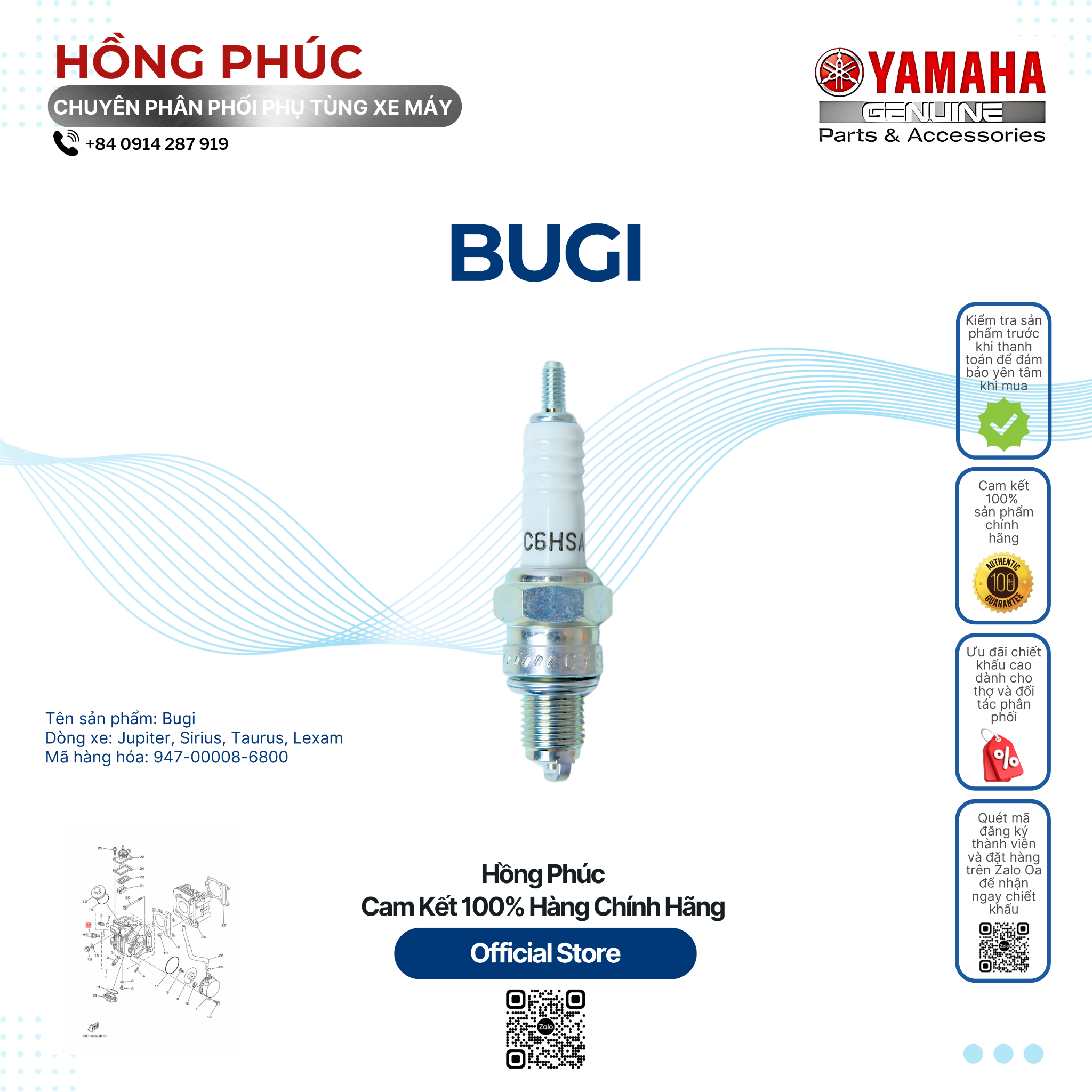 Bugi - Dòng Xe: Jupiter, Sirius, Taurus, Lexam - Mã HH: 947000086800